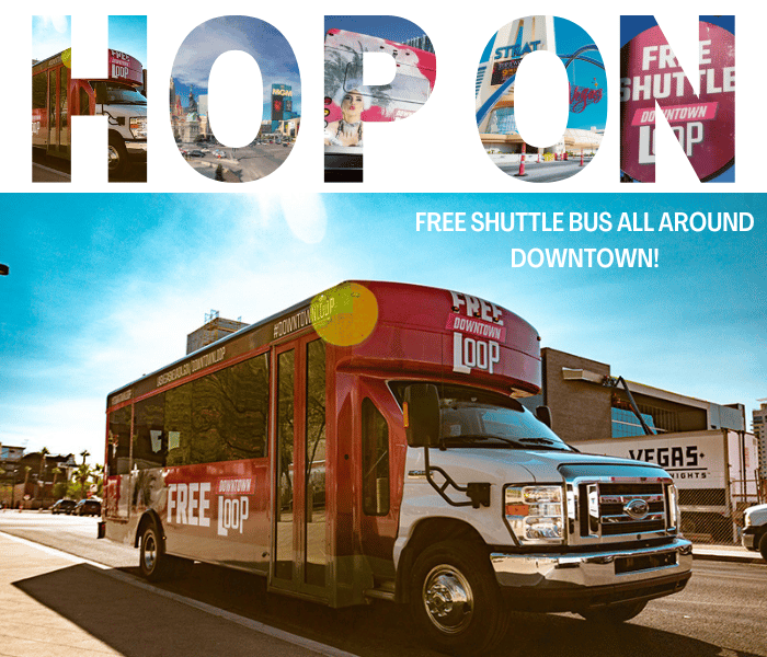 Full Day in Vegas - Hop On the Downtown Loop for Free